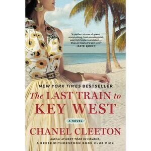 The Last Train to Key West -- Chanel Cleeton